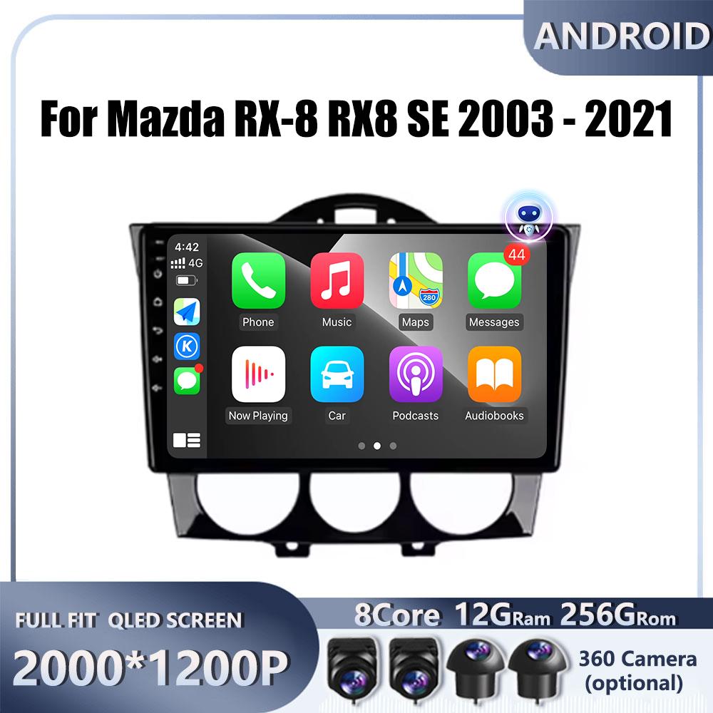 

Для Mazda RX-8 RX8 SE 2003 - 2021 Автомобильная 4G Android OS Радио Стерео Мультимедиа Видео GPS Навигационный Плеер QLED экран BT 5.0 Wi-Fi