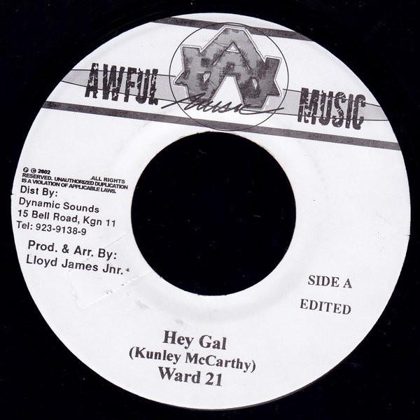 

7inch Record WARD 21 - Hey Gal NONE Awful Music 2002 Jamaica Reggae, Ska & Dub Used