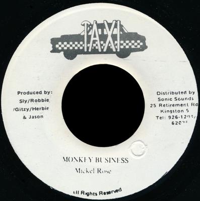 7-Zoll-Schallplatte MICHAEL ROSE - Monkey Business none Taxi 1992 Jamaika Reggae, Ska & Dub Gebraucht