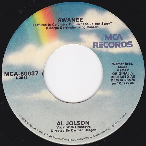 

7inch Record AL JOLSON - Swanee / April Showers MCA60037 MCA Records US Pop Used