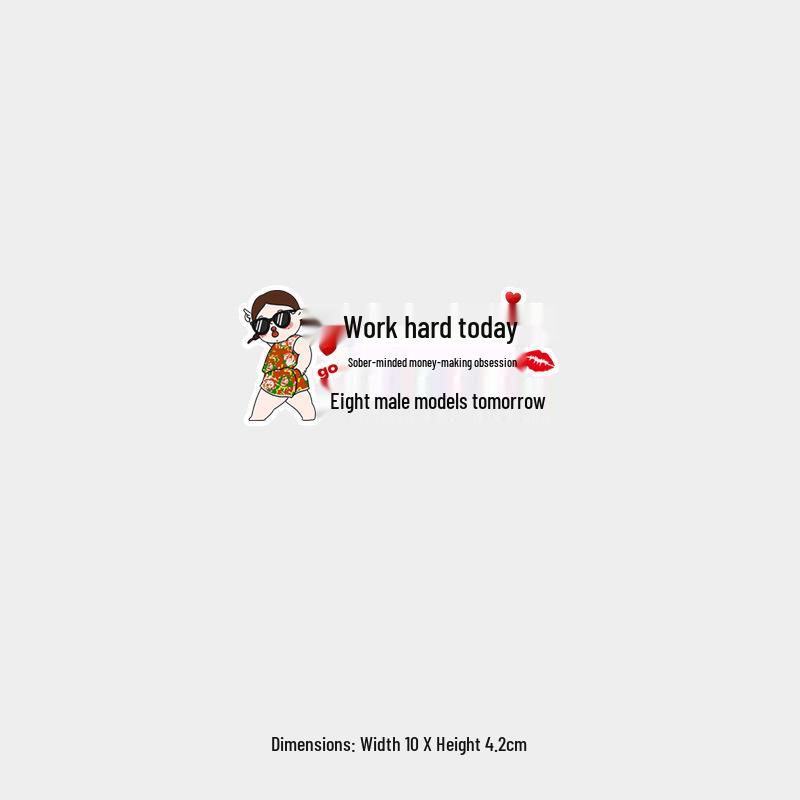 Work Hard Today, Eight Male Models Tomorrow: Funny Reflective Waterproof Car Sticker