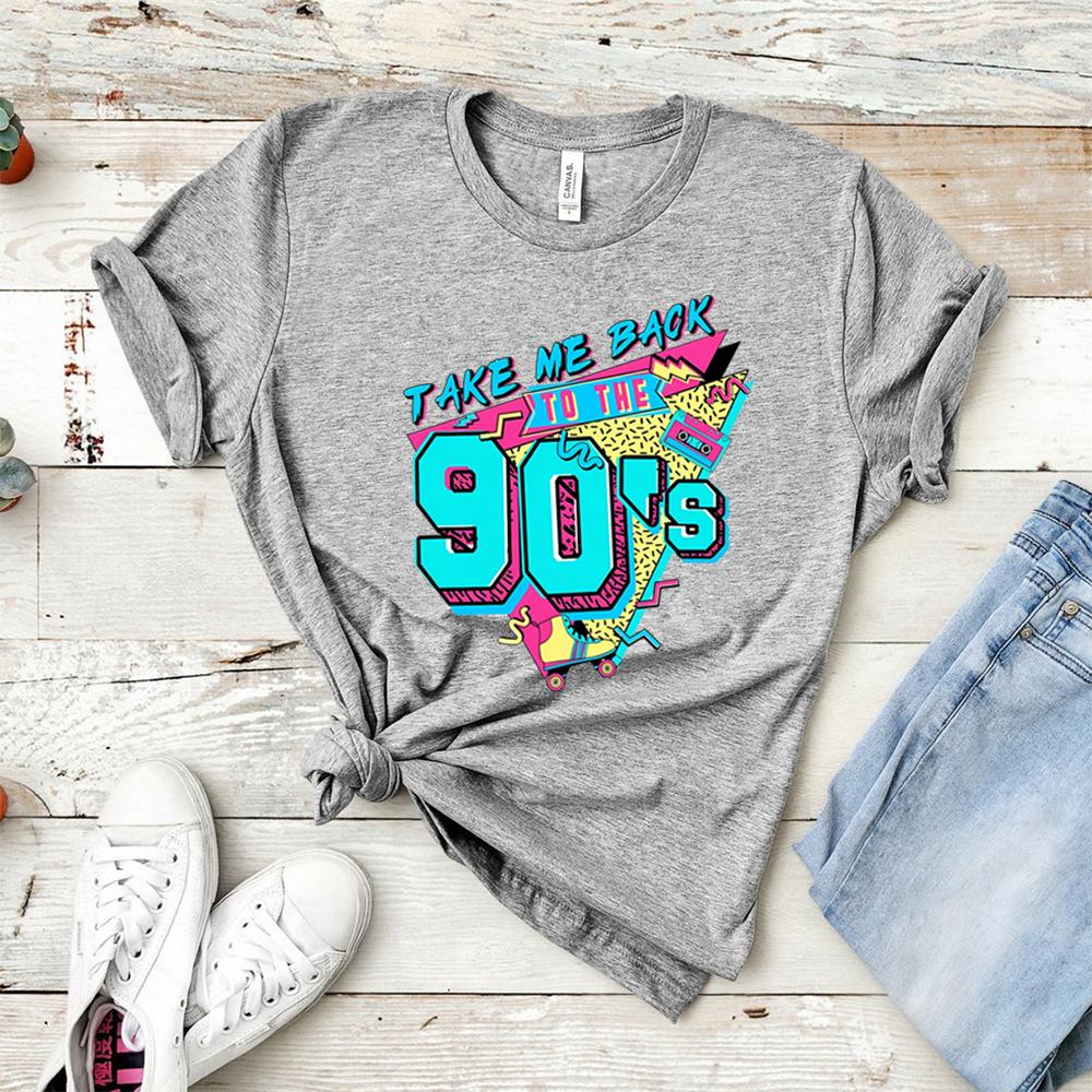 Take Me Back To The 90s Shirt Retro Old Funny Day Shirts 1990 Y2k Aesthetic Clothes Old But Gold Days Tees Women Kawaii Tops