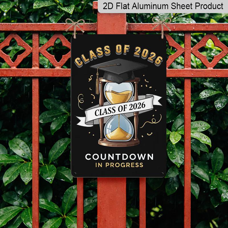 2D Flach, 1 Stück "Countdown für die Klasse von 2026 läuft" Aluminiumschild - 8"x12" Gold & Schwarz Abschlussdekoration, Sanduhr & Abschlusskappe Wandkunst, Perfekt für