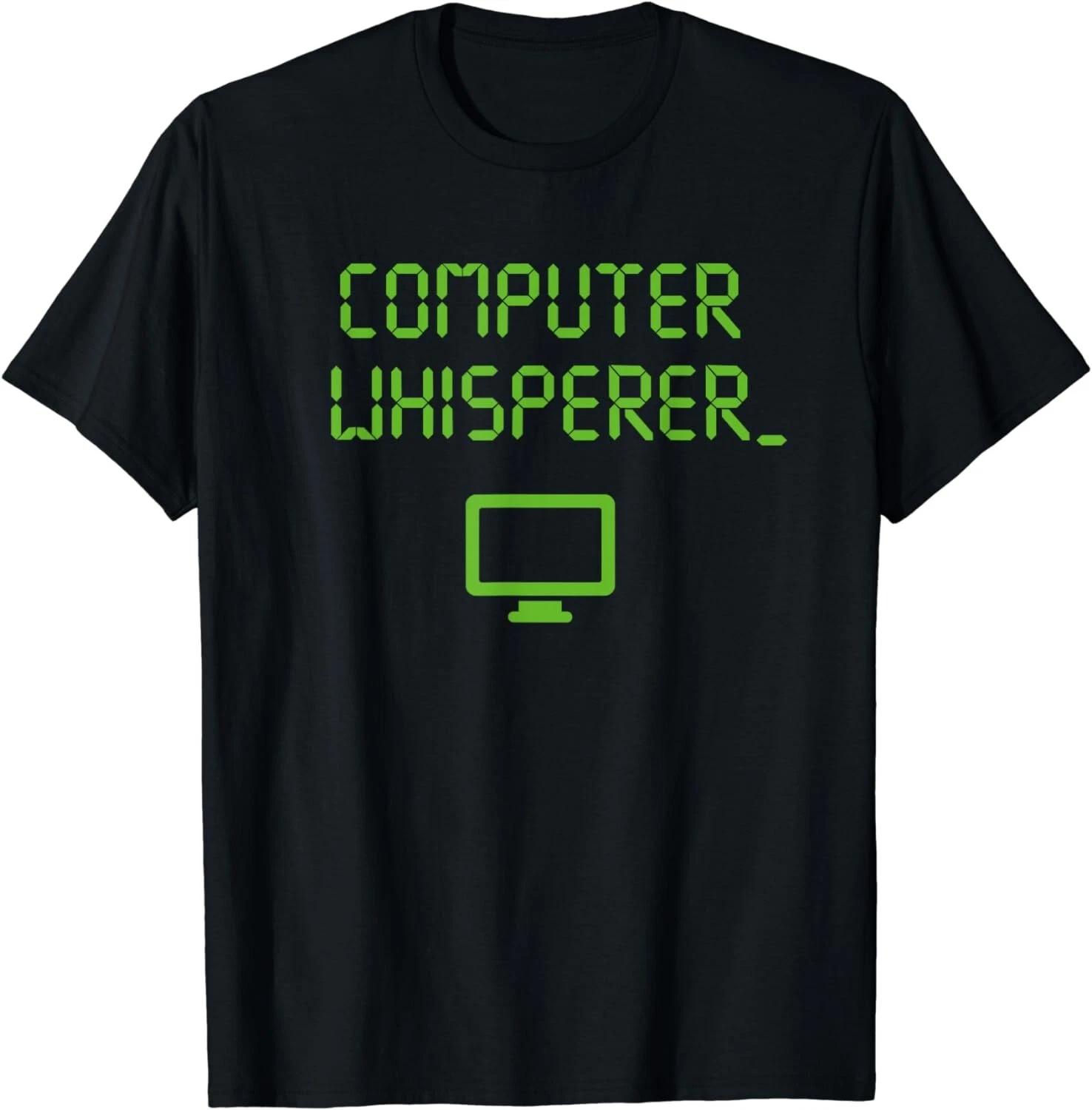 

Computer Whisperer Shirt Tech Support Nerds Geeks Funny IT Gift Unisex T-Shirt XL