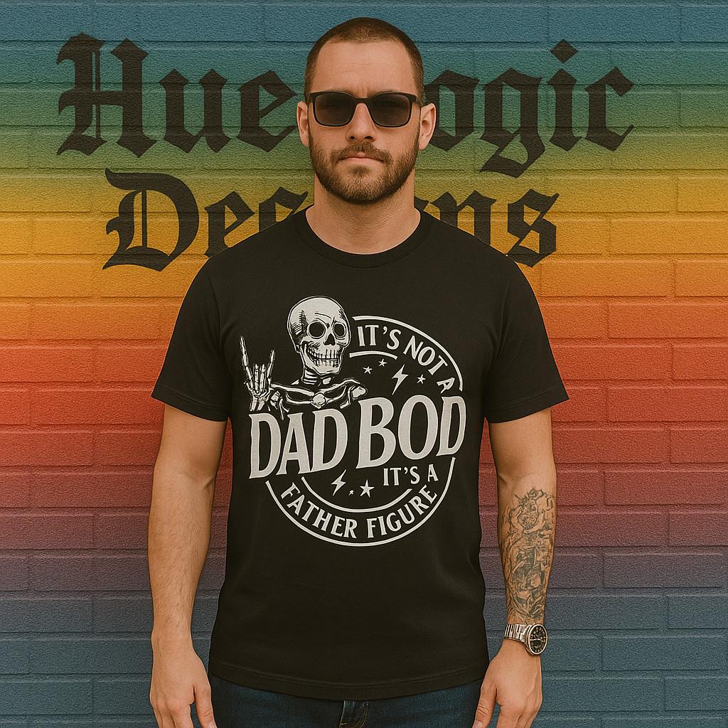 Funny Dad Bod Shirt – It’s Not a Dad Bod It’s a Father Figure Skeleton T-shirt S