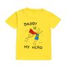 Daddy Is My Hero Boy Girl Kids TShirt Toddler Short Sleeve Tshirt Children Casual Tops Youth  Toddler Kids Fathers Day Shirts