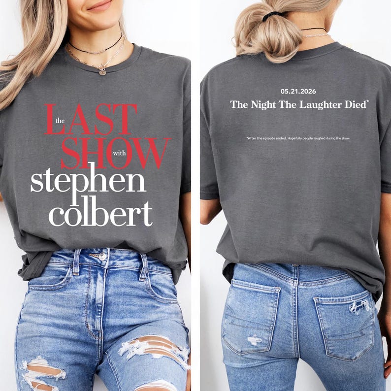 

2026 Summer Fashion Trendy Tee Men Women Vintage Top The Last Show With Stephen Colbert 2026 Shirt - TV Show Graphic Tee M