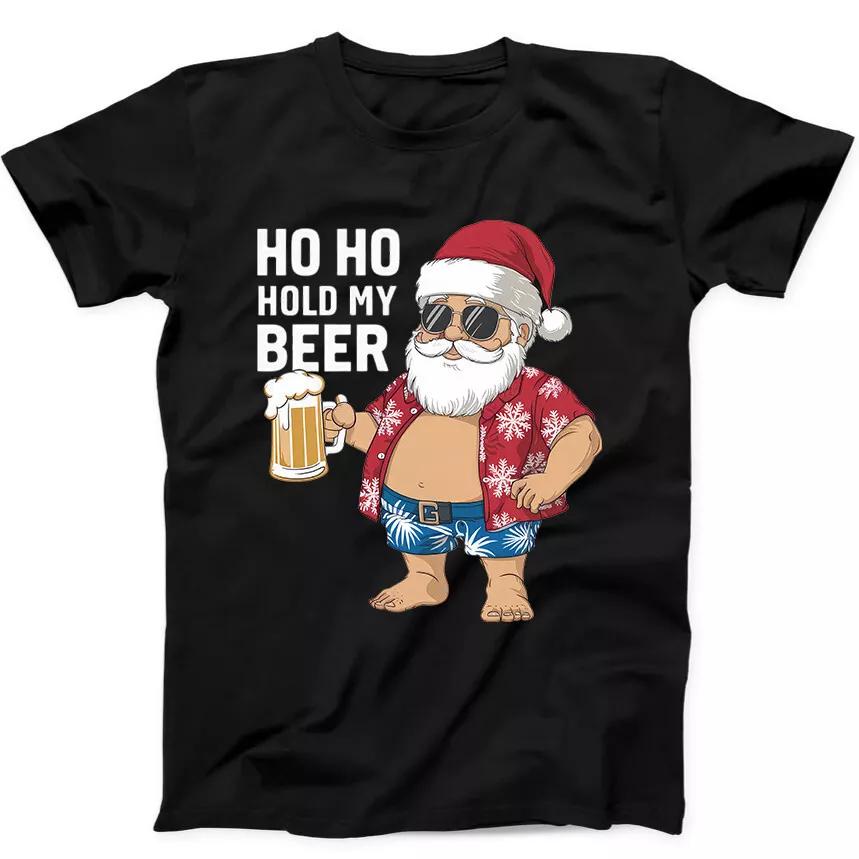 Christmas Santa Ho Ho Hold My Beer Xmas Funny Gift Black T Shirt 231