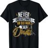 Drummer Never Underestimate An Old Man With Drums T-Shirt