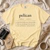Pelican Definition Shirt, Bird Watching Gift for Birders, Funny Pelican Lover Tee, Comfort Colors 1717