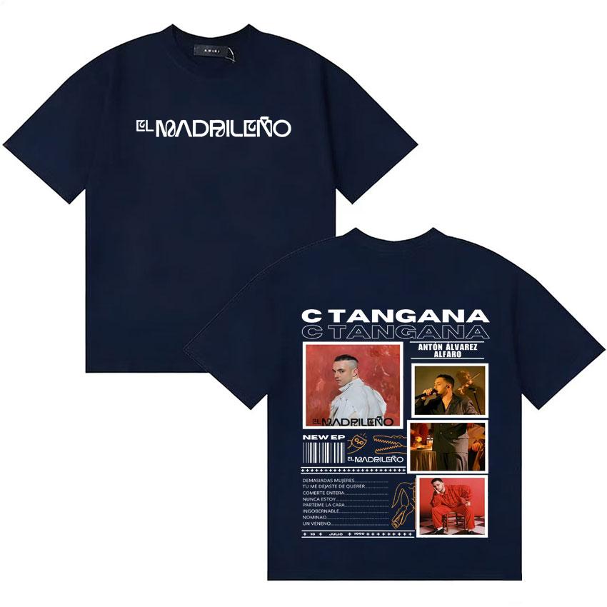 Rapper C TANGANA El Madrileno Album Tour T Shirts Unisexs Womens Gothic Cotton Short Sleeve Tshirt Oversized High Street Tshirts