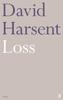 Loss by David Harsent Paperback Book 9780571290567