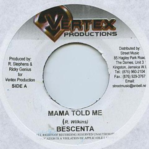 

7inch Record BESCENTA - Mama Told Me / Don t Be A Fool Vertex 2006 Jamaica Reggae, Ska & Dub