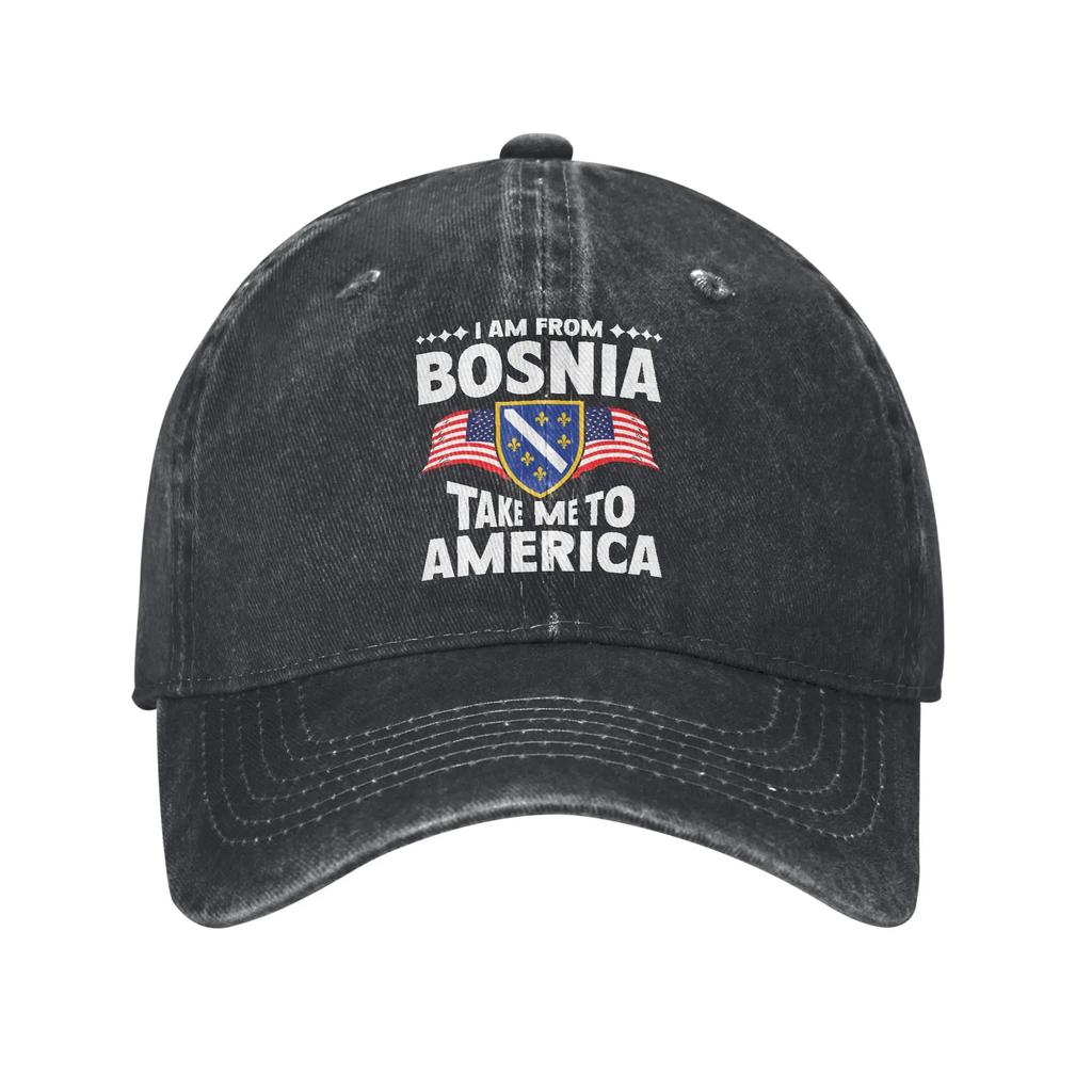 I Am From Bosnia Take Me To America Baseball Cap Accessories For Unisex Adjustable Trucker Hat