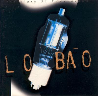 CD LOBO   Nostalgia Da Modernidade 84106223648410 Virgin 1995 Japan Latin Used