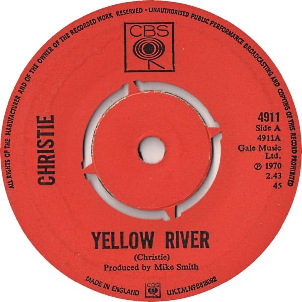 

7inch Record CHRISTIE - Yellow River 4911 CBS 1970 UK Rock Used