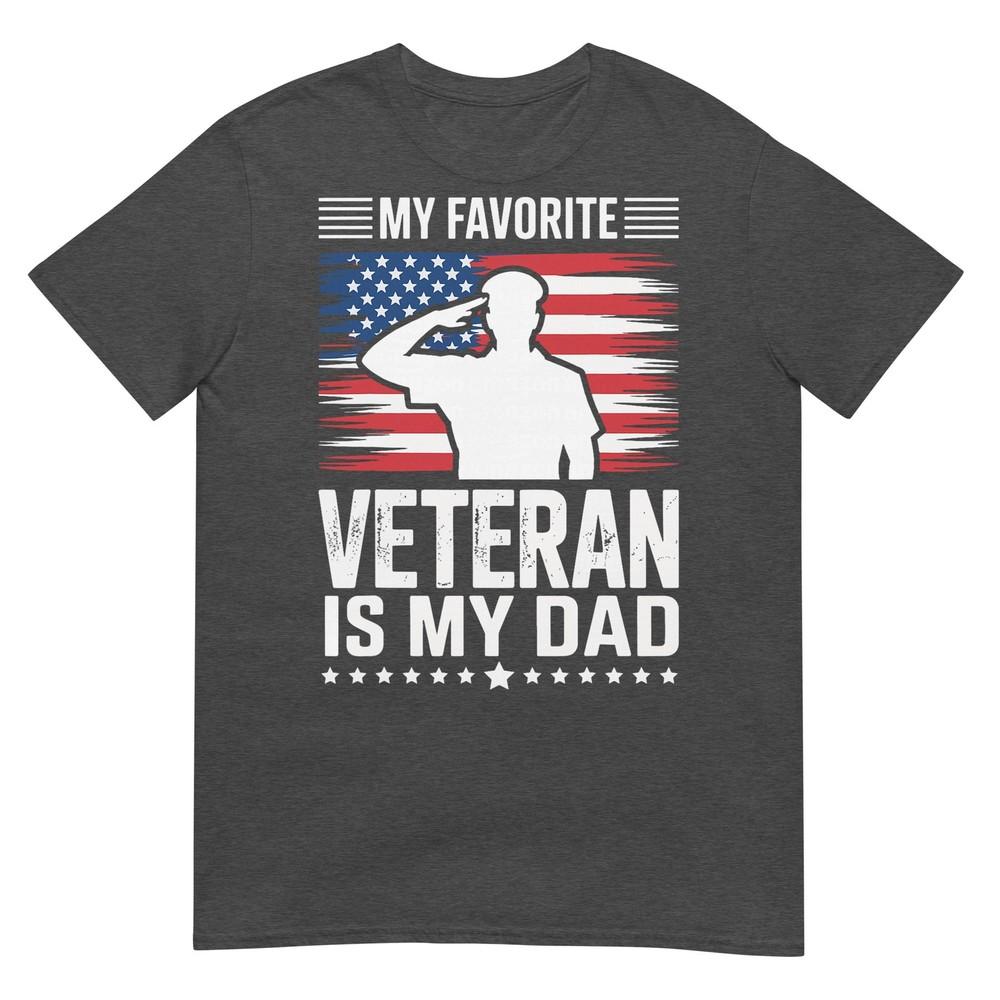 My Favorite Veteran Is My Dad TShirt