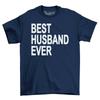 The Best Husband Ever Mens T-Shirt Men's Top Gift For Men Novelty Shirt