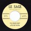 7inch Record LITTLE RED WALTER  Aw Shucks Baby  Im Mad AB711 Le Sage UK UK Blues