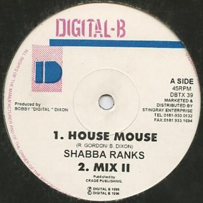 12inch Record SHABBA RANKS - House Mouse; (Mix 2) / Saton DBTX39 Digital B 1996 UK Reggae, Ska & Dub