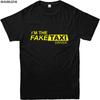 Faketaxi Tshirt Im The Fake Taxi Driver Inspired Design Tshirt Homme Cotton Short Sleeve Summer Tshirt Sbz1351