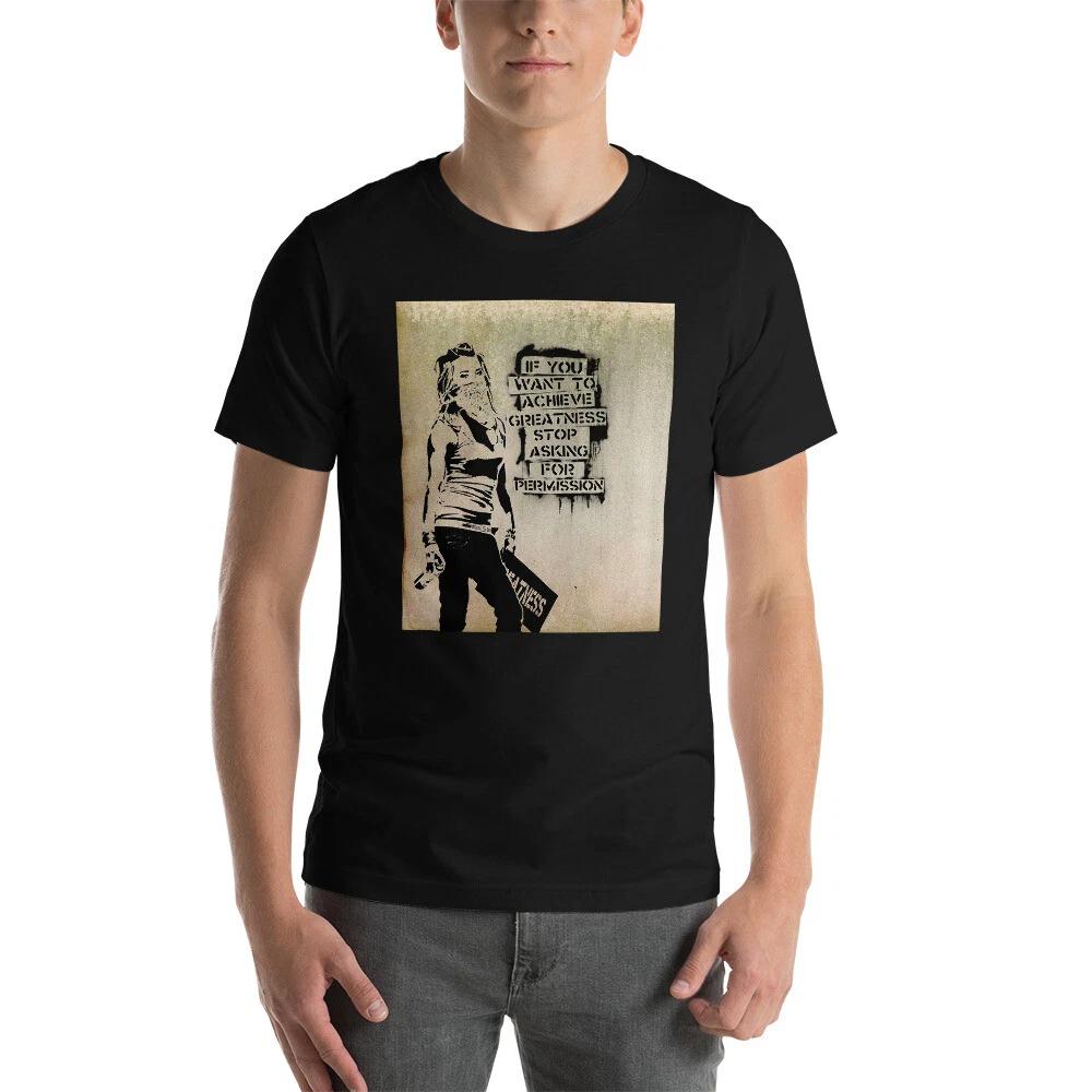 Banksy T-Shirt Achieve Greatness Graffiti Unisex Premium Tee Shirt M