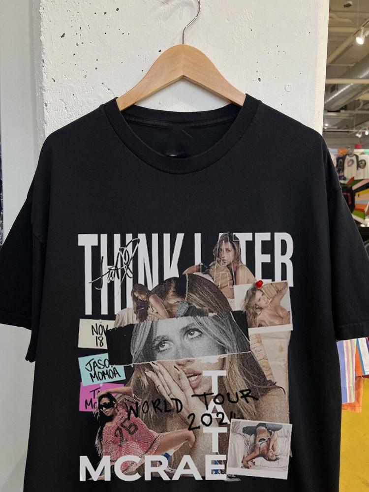 Tate McRae The Think Later World Tour 2024 T Shirt Full Size S-5XL Unisex T-Shirt XL
