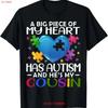 A Big Piece Of My Heart Has Autism And Hes Cousin T Shirt Vintage Streetwear Stylish Comfortable Soft Casual Vintage