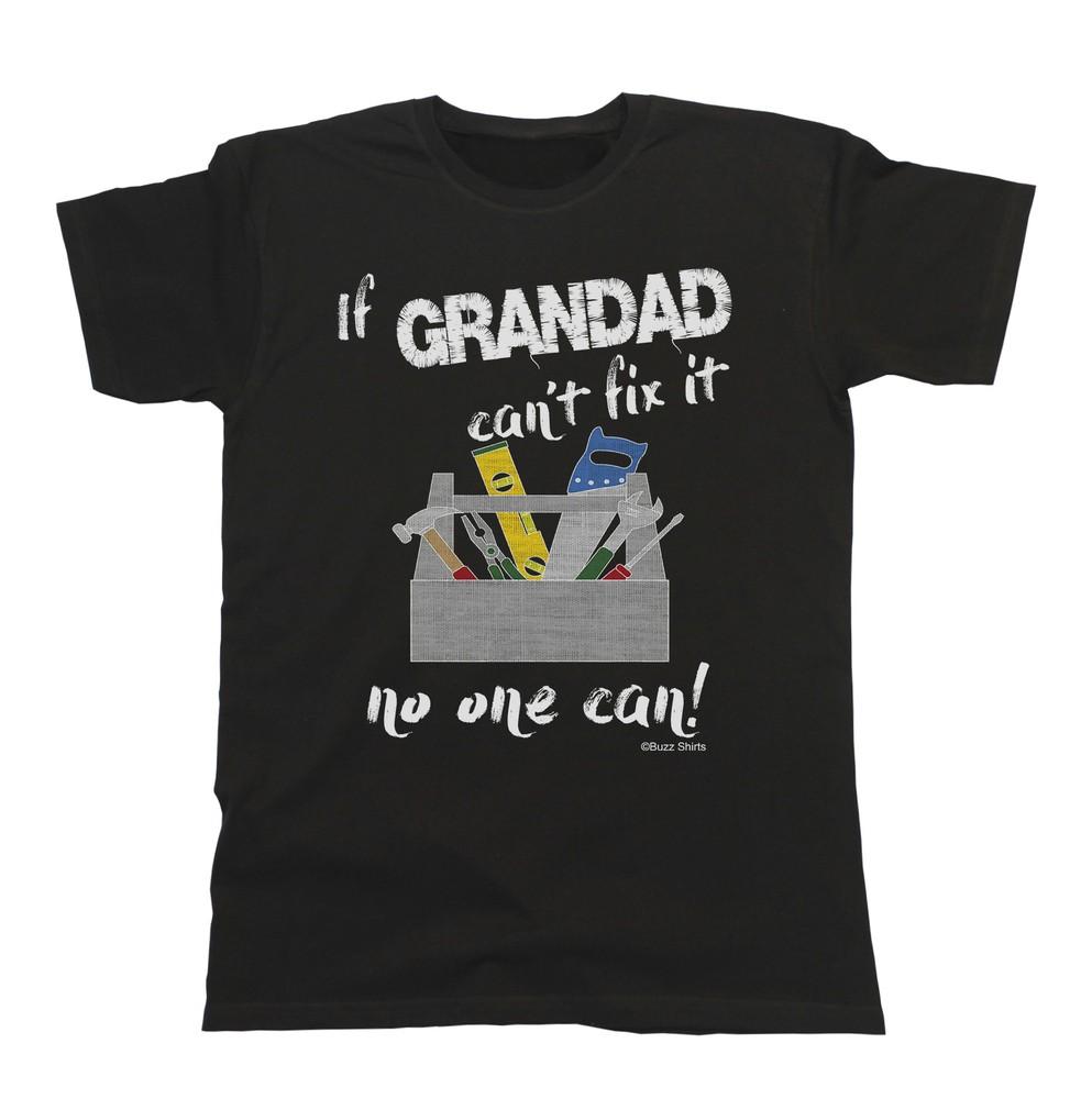 

If GRANDAD Cant Fix It No One Can Mens T-Shirt Birthday Christmas Gift 3XL