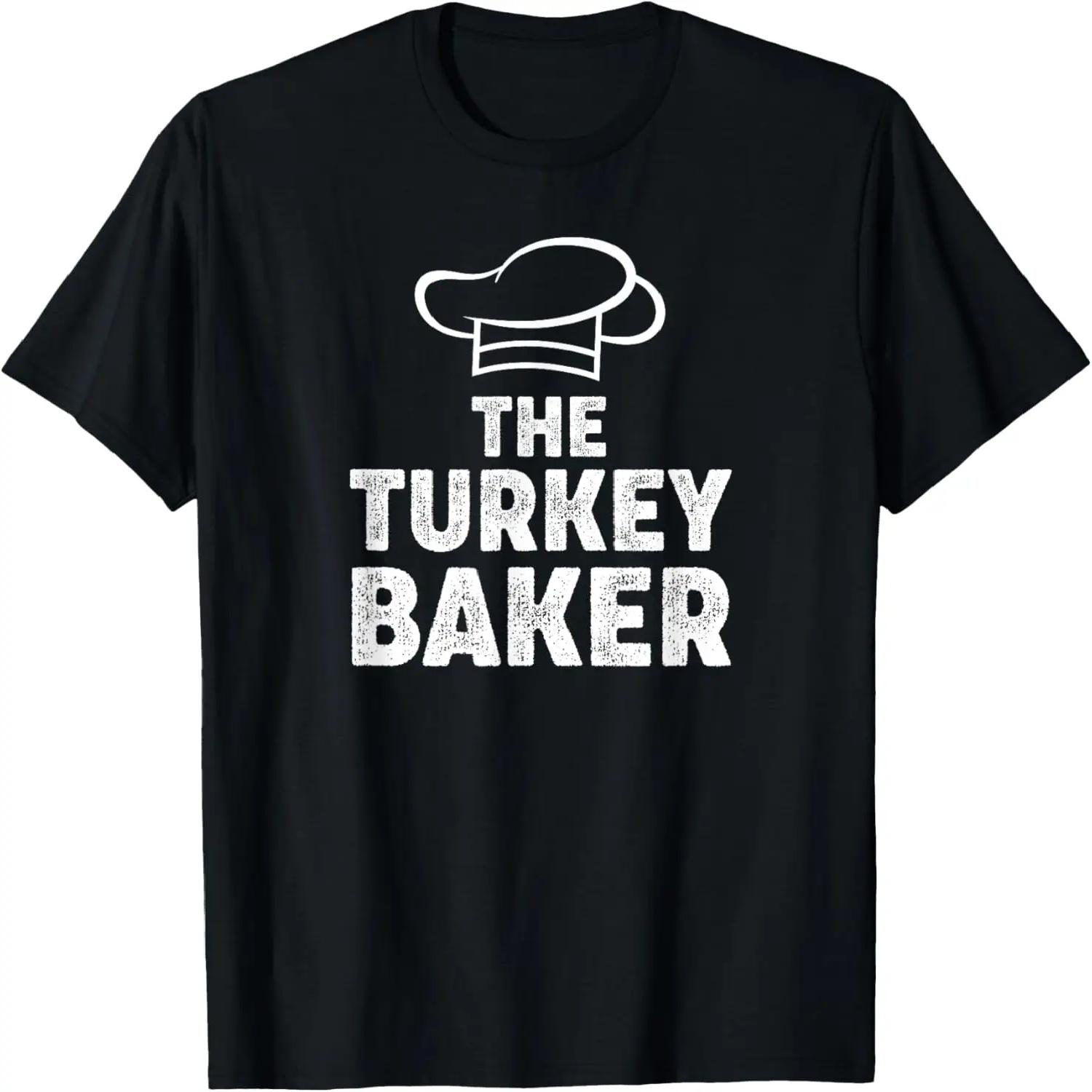 Pregnancy Men Turkey Baker Dad To Be Funny Thanksgiving T-Shirt XXXXL
