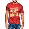 Fashion Summer Boys T Shirt Theres No Buddy Like My Uncle Short Sleeve Comfortable Oneck Tees Hiphop Cheap Tshirt Bigger Size