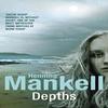 Depths by Henning Mankell Paperback Book 9780099542193