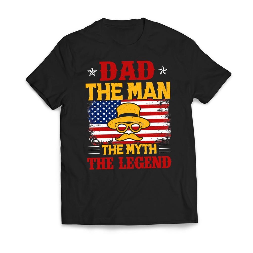 Dad The Man The Myth The Legend American Flag T-shirt