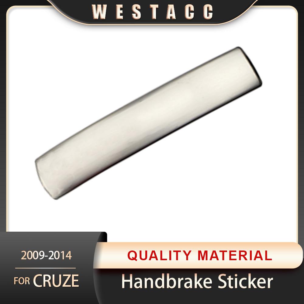 Stainless Steel Car Handbrake Sticker for Chevrolet Cruze 2009 2010 2011 2012 2013 2014 Hand Brake Cover Trim
