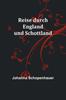 Książka Reise Durch England Und Schottland