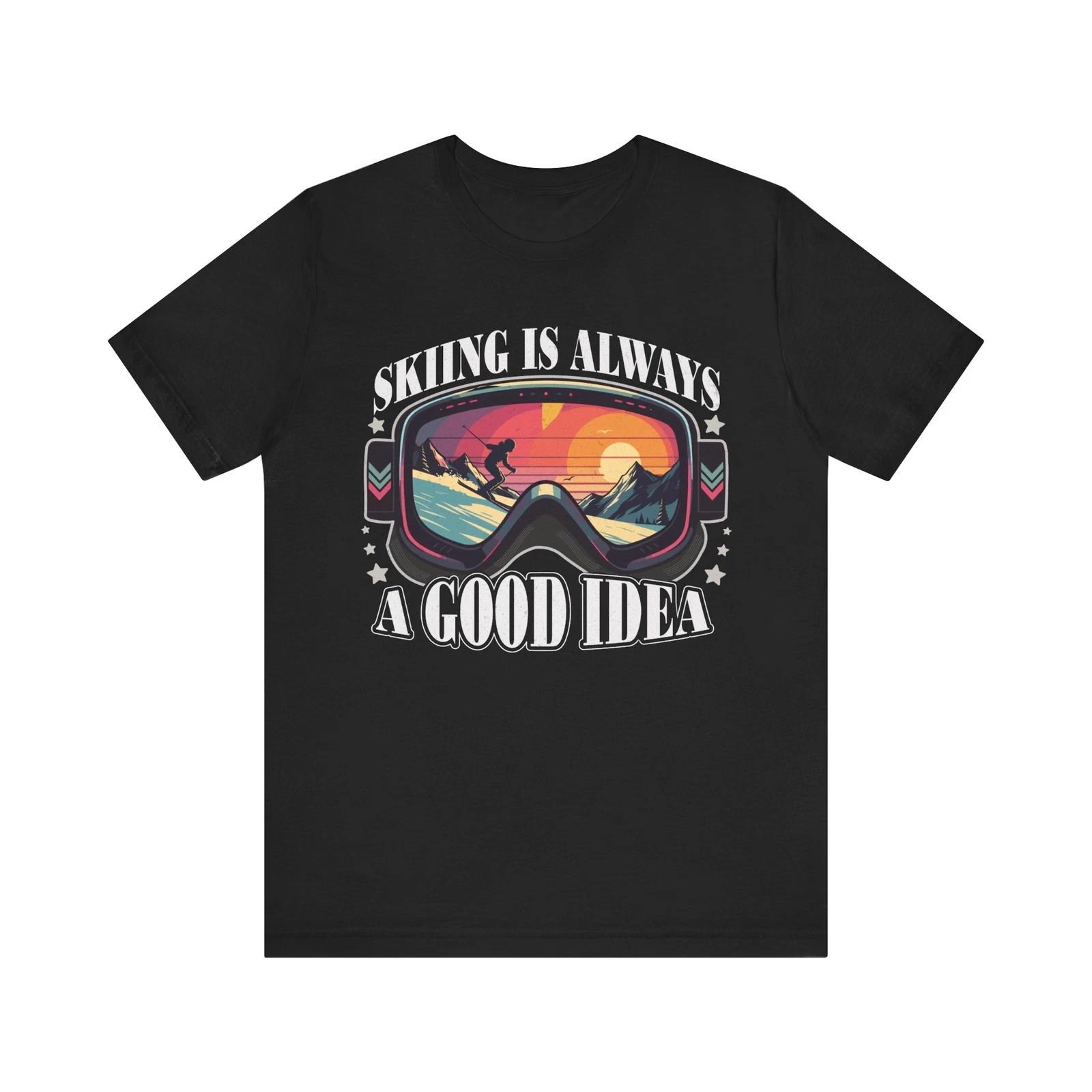 Unisex Skiing Is Always a Good Idea Retro Ski Goggles Winter Adventure T-Shirt S