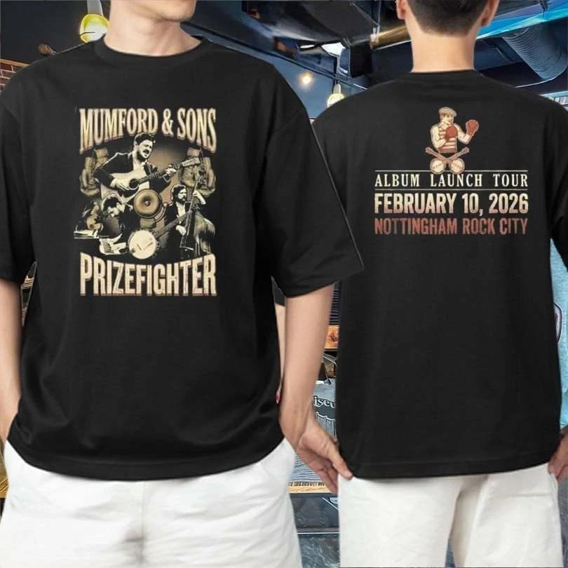 Mumford And Sons Prizefighter Album Launch Tour February 10 2026 TShirt Unisex T-Shirt XXXXL