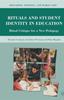 The Rituals and Student Identity In Education : Ritual Critique for a New Pedagogy Book