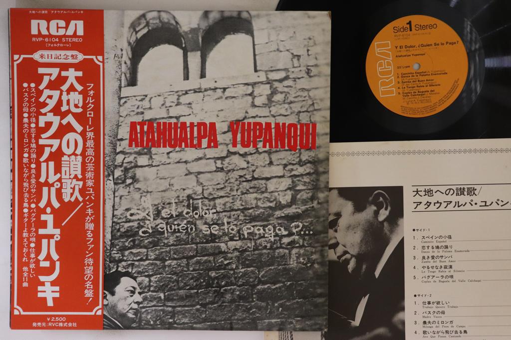 LP Record ATAHUALPA YUPANQUI - Y El Dolor, Quien Se Lo Paga RVP6104 RCA 1976 Japan Obi Latin Used