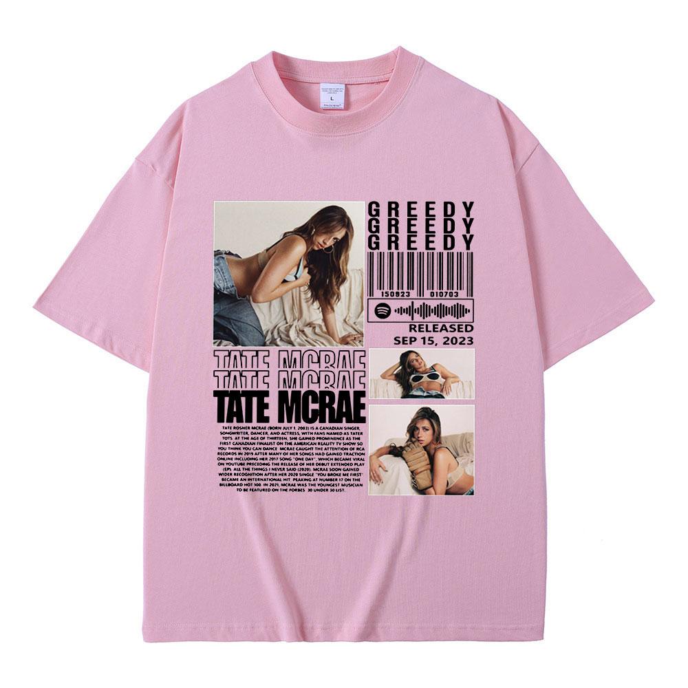 Tate Mcrae Greedy T Shirts Unisex Women Clothing Fashion Vintage Tshirts 100 Cotton Casual Loose Short Sleeve Tshirt Streetwear