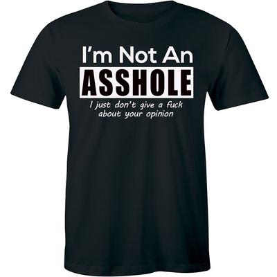Herren I'm Not An As*hole Shirt Lustiges sarkastisches T-Shirt Tee Geburtstag Freches Geschenk Unisex T-Shirt