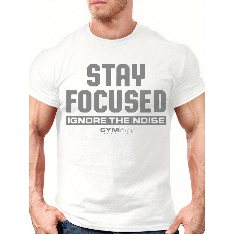European sizes Men'S Gym Motivation T-Shirt - Stay Focused Graphic Tee ,Office & Casual Attire - Minimalist Fitness Apparel - Ideal Gift