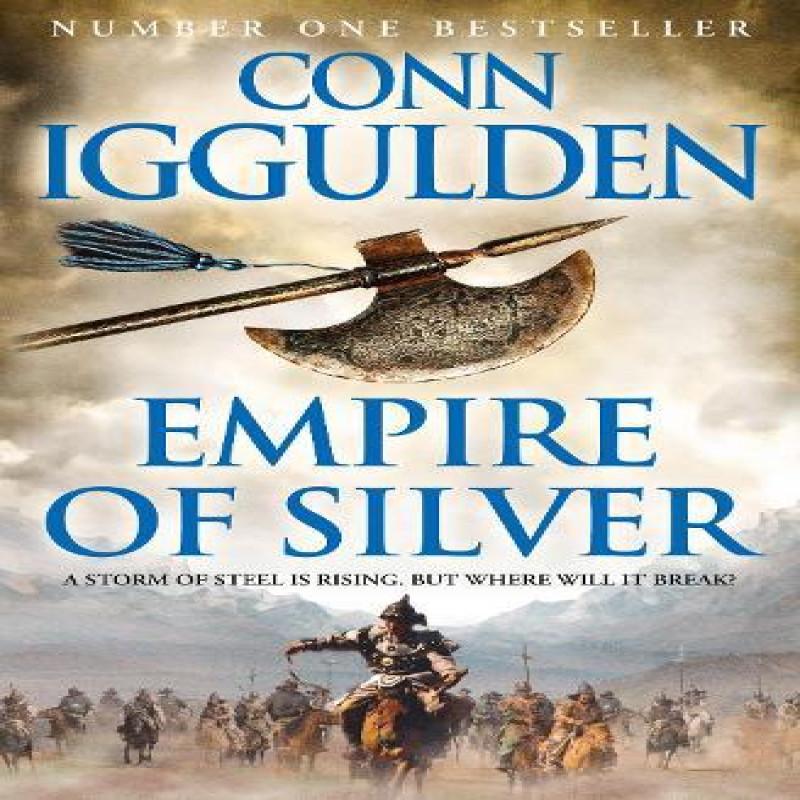 Empire of Silver by Conn Iggulden Paperback Book 9780007201815