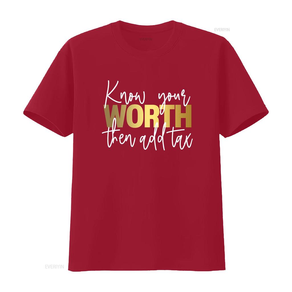 Streetwear Funny Know Your Worth Slogan Gold Print Casual T Shirt vintage Washed Soft Breathable Comfortable