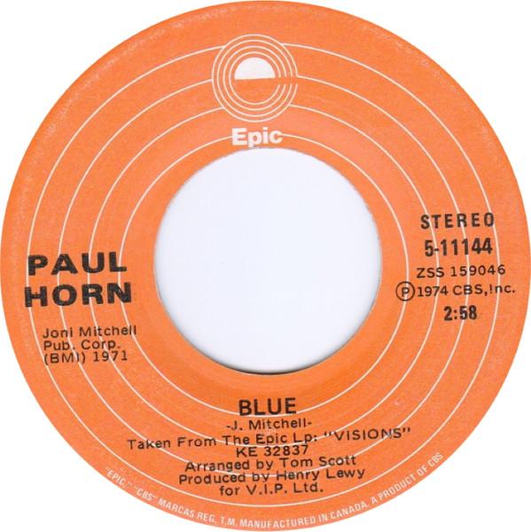 7inch Record PAUL HORN - Blue / Guinnevere 511144 Epic 1974 Canada Jazz Used
