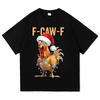 Funny F Caw F Chicken Fcawf Chicken Tshirt Unisex Unisex Oversized Y2k Tee Shirt Crew Neck Short Sleeve T Shirts Gift Idea Clothes