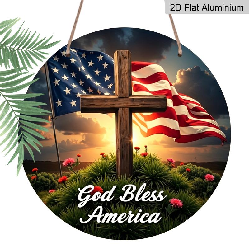 

2D Flat, 1pc Round Aluminum God Bless America Sign, Sunset Cross & US Flag Metal Plaque, Waterproof & Rustproof, Perfect for Memorial Day, 4th of 7.87×7.87inch