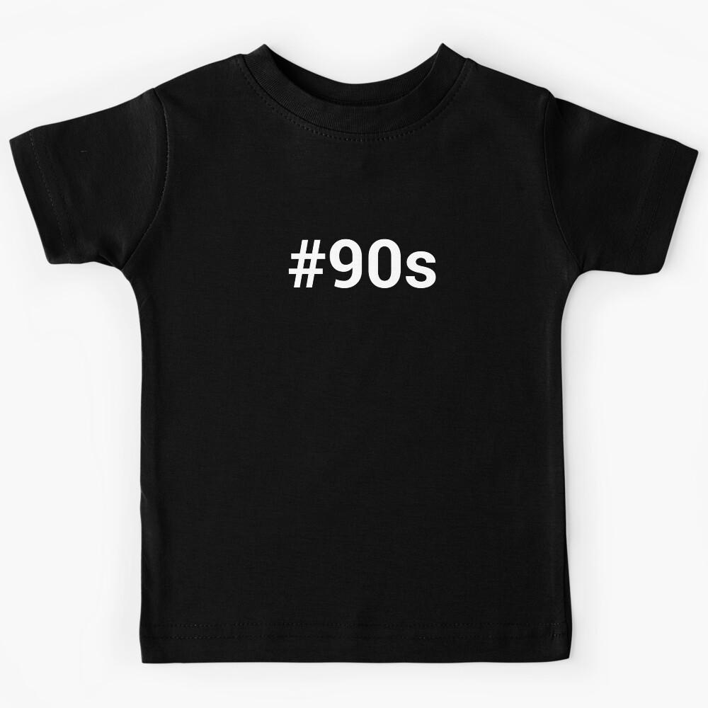 #90s Kids T-Shirt 160