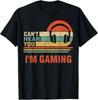 Funny Gamer Headset I Can_t Hear You I_m Gaming Gift Unisex T-Shirt