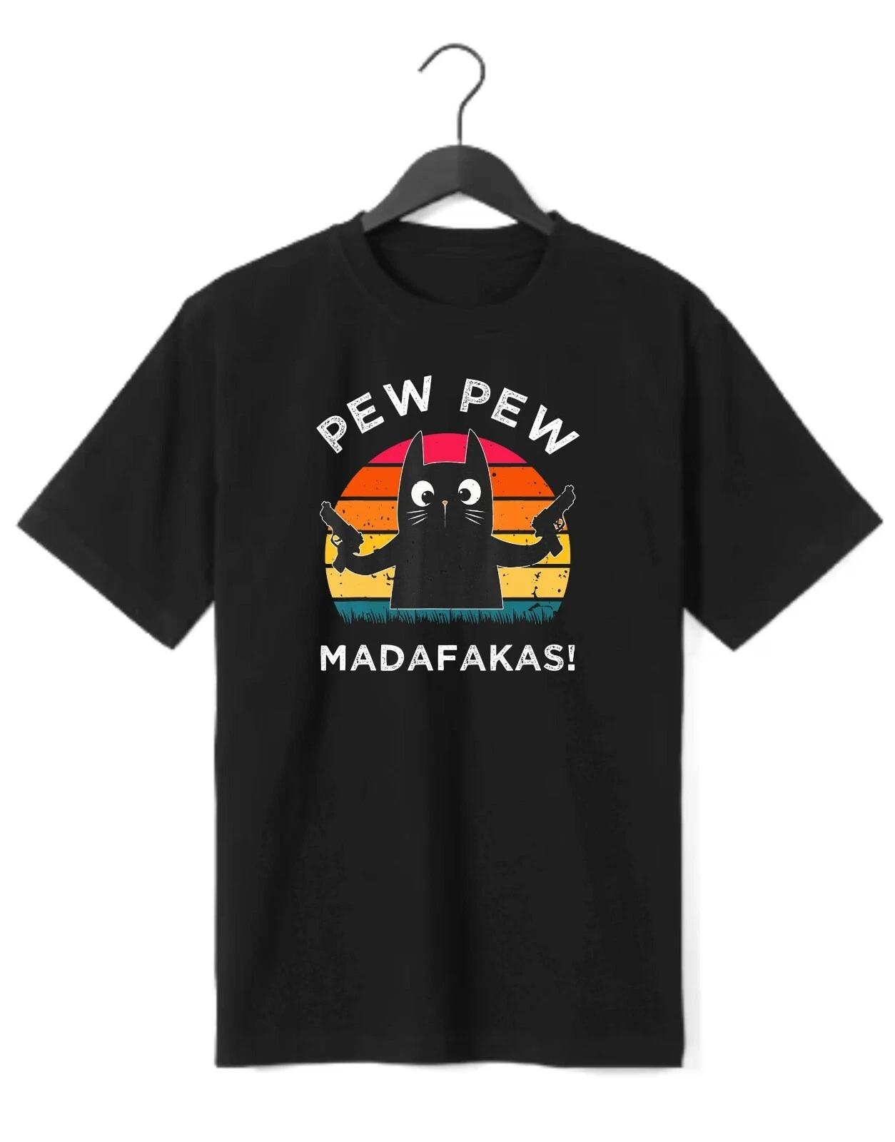Pew Pew Madafakas funny t-shirt with crazy cat and guns 4XL